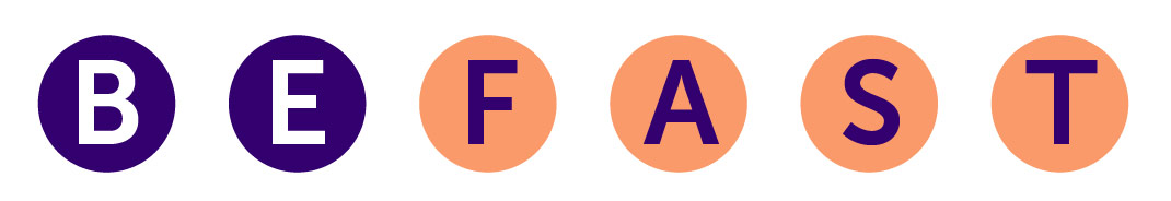 B.E. F.A.S.T.
